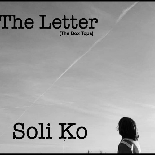 The Letter -The Box Tops "Acoustic Version" By Soli Ko