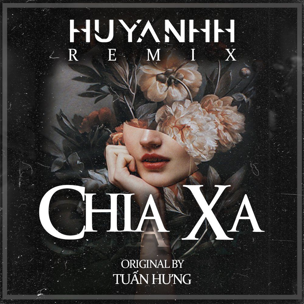 Lae alla Tuan Hung - Chia Xa - ( Huy Anhh Remix )