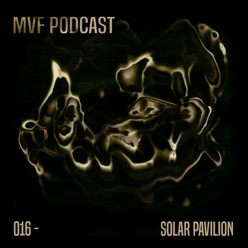 MVF Podcast - 016 Solar Pavilion