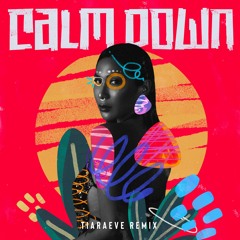 Calm Down - Rema, Selena Gomez (Tiara Eve Amapiano Edit)