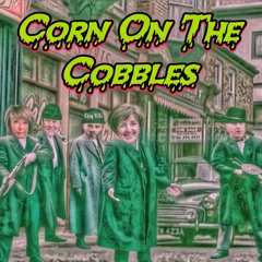 CORN ON THE COBBLES