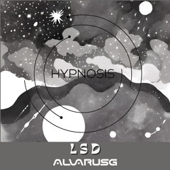 LSD | Hypnosis Vol.1 by Alvarus G