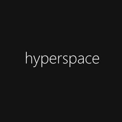 0x006 - hyperspace