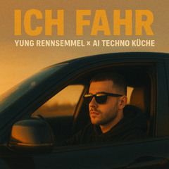 ich fahr - Yung Rennsemmel