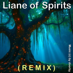 Liane of Spirits