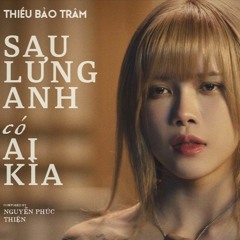 Thiều Bảo Trâm - Sau Lưng Anh Có Ai Kìa Piano Cover | Lyrics + Sheet Music + Karaoke