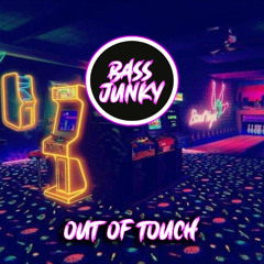 Bass Junky - Out Of Touch (Radio Edit)