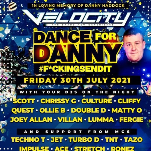 DJ's Matty O & Cliffy MC's Ace & Impulse - Dance for Danny 30-07-21