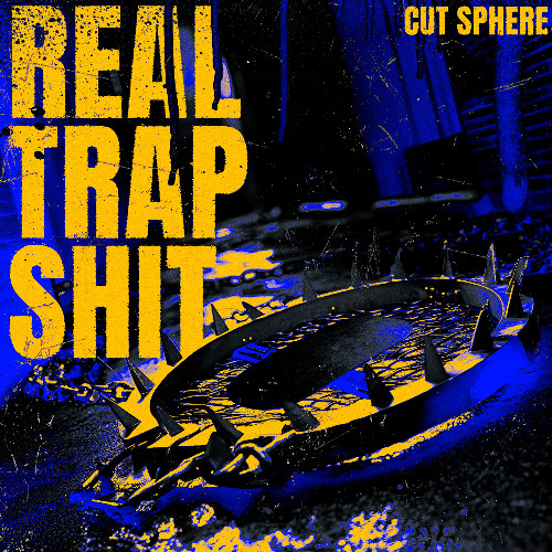 Real Trap Shit