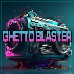 Ghetto Blaster Sample