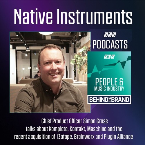 Native Instruments - Behind The Brand | Podcast