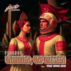 Unbidden, Unforeseen (Vitaly Shturm Remix)