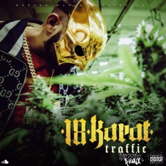 18 Karat - Traffic (44388er Remix)