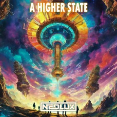Neolux - A Higher State