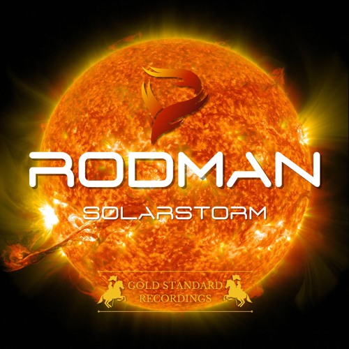 Rodman - Solarstorm (Original Mix)