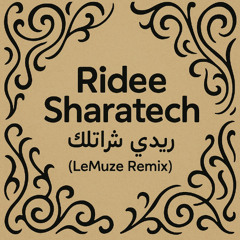 Ridee Sharatech (Muze Remix)