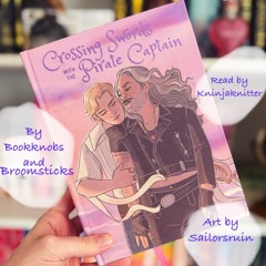 Crossing Swords with the Pirate Captain by BooknobsandBroomsticks