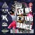 Artwork for LET ME F***ING DANCE