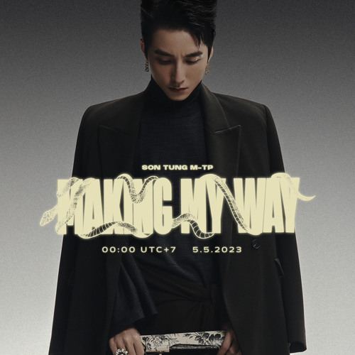 Stream Making My Way | Sơn Tùng Mt-P| Demo By Sơn Tùng M-Tp Official |  Listen Online For Free On Soundcloud