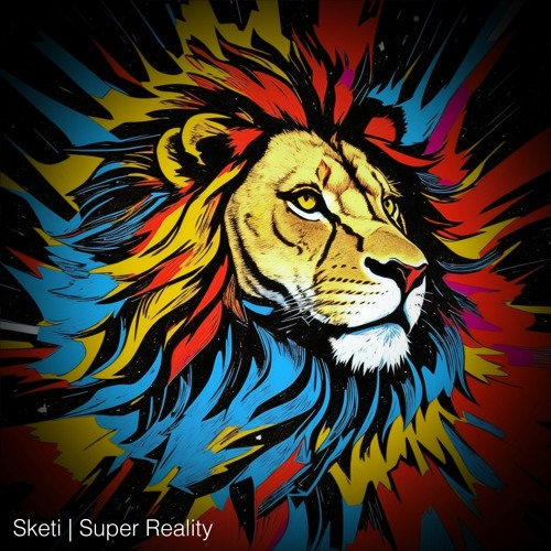 Stream [PREVIEW] Super Reality [OUT NOW!!!] by 🎧 Sketi 🎧 | Listen ...