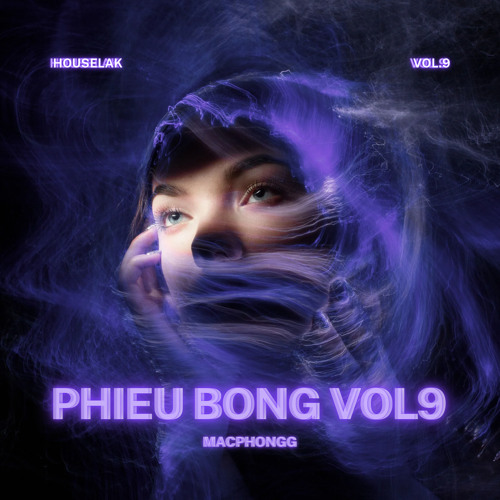 Phiêu Bồng Vol.9 - MacPhongg