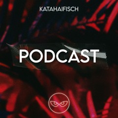 KataHaifisch Podcast