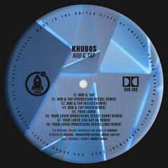 Khubos - Nod & Tap (OSI303 Remix)