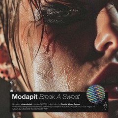 Modapit - Break A Sweat (Original Mix)