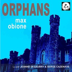 Orphans de Max Obione