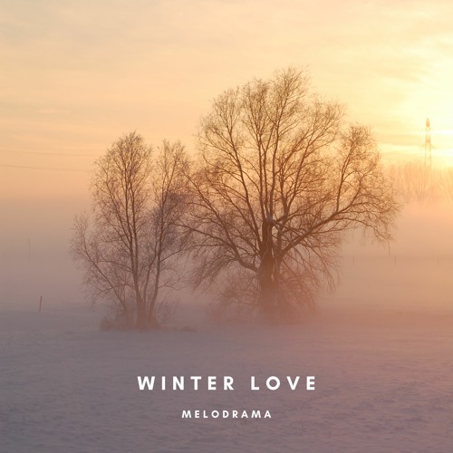 Winter Love - Mélo | Orchestral Romantic Love Story(Free Download)