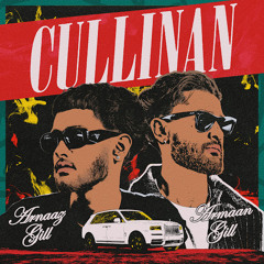 Cullinan - Arnaaz Gill - Armaan Gill
