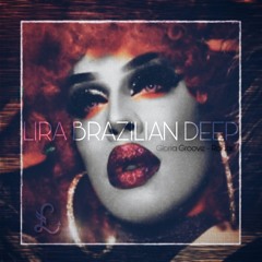 Gloria Groove - Radar (LIRA BRAZILIAN DEEP)