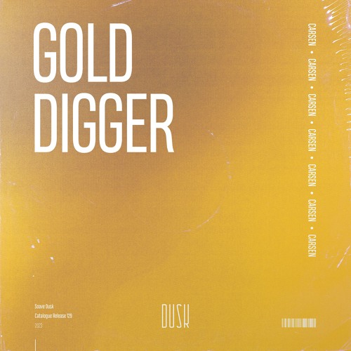 Carsen - Gold Digger