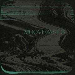 MooveCast#3