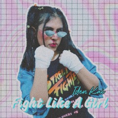 Fight Like A Girl