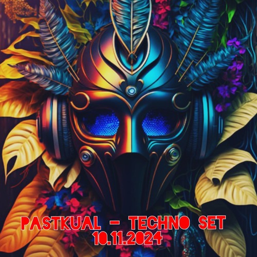 Pastkual - Techno Set - 10.11.2024