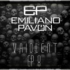 Emiliano Pavon - Vaiolent 8
