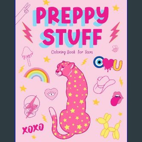 Preppy Stuff Coloring Book for Teens by Nyx Spectrum