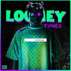 Ayetian, Nvtzz - Looney Tunes