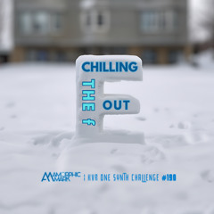 Chilling The F Out