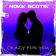 Nova Scotia - Crazy For You