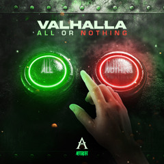 Valhalla - All or Nothing