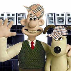 WALLACE & GROMIT (DONK REMIX)