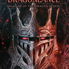 PDF/Ebook Dragonlance: Shadow of the Dragon Queen BY : F. Wesley Schneider