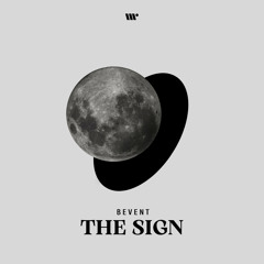 Bevent - The Sign