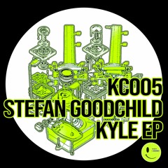 Stefan Goodchild - Kyle(Disaffected Remix)