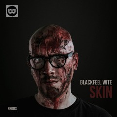Blackfeel Wite - Skin (preview)