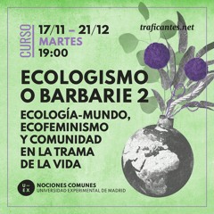 S.5. La Economía Del Ladrillo Y La Destrucción Del Territorio. Con Nines Nieto