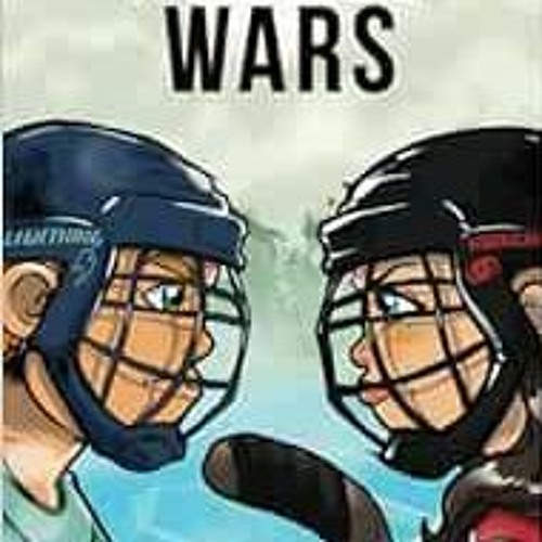 Stream Read ️ PDF Hockey Wars by Sam Lawrence,Ben Jackson,Kyle Fleming