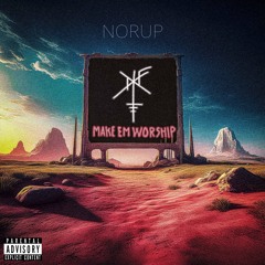 MAKE EM WORSHIP